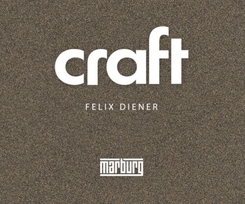 Felix Diener Craft